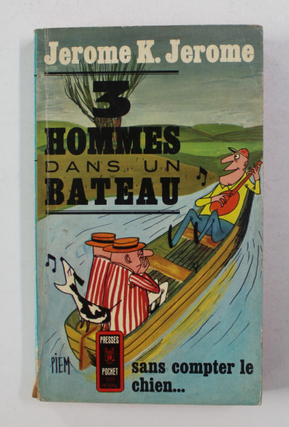 3 HOMMES DANS UN BATEAU par JEROME  K. JEROME , 1964
