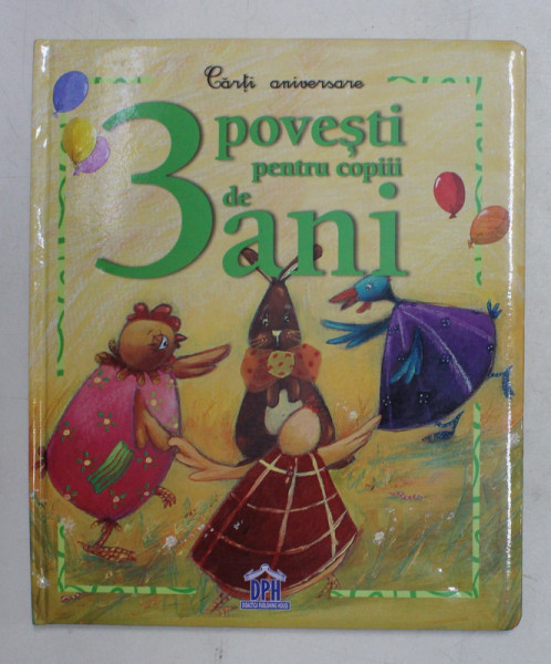 3 POVESTI PENTRU COPII DE 3 ANI , 2005