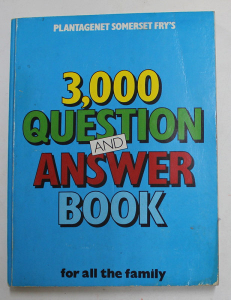 3.000 QUESTIONS AND ANSWER BOOKS - FOR ALL THE FAMILY , 1983 , PREZINTA PETE SI HALOURI DE APA *