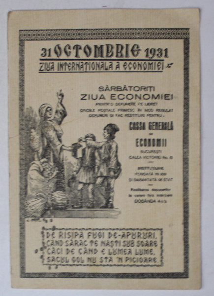 31 OCTOMBRIE 1931 , ZIUA INTERNATIONALA A ECONOMIEI , CARTE POSTALA EMISA DE CASSA GENERALA DE ECONOMII , 1931