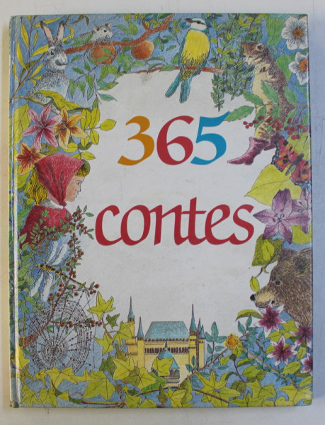 365 CONTES , illustrations par MARIE-HELENE DA SILVEIRA , par DOMINIQUE SPIESS , 1994