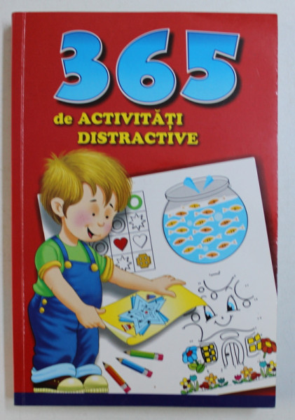 365 DE ACTIVITATI DISTRACTIVE , 2011
