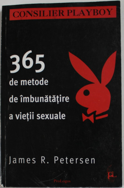 365 DE METODE DE IMBUNATATIRE A VIETII SEXUALE de JAMES R. PETERSON , 2000