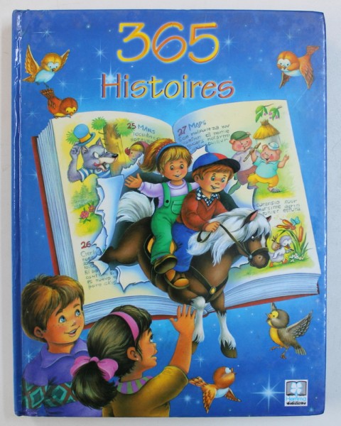 365 HISTOIRES , textes de JOELLE BARNABE ...MARIE - CLAIRE SUIGNE , illustrations de CARLOS BUSQUETS , 1999