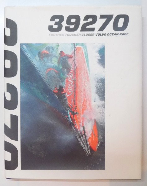 39270 FURTHER TOUGHER CLOSER VOLVO OCEAN RACE  2012