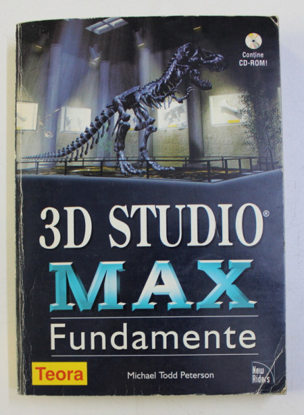 3D STUDIO MAX - FUNDAMENTE de MICHAEL TODD PETERSON , 1998