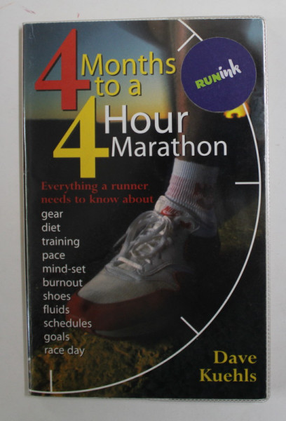 4 MONTHS TO A 4 HOUR MARATHON by DAVE KUEHLS , 1998