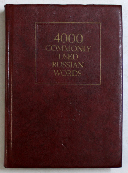 4000 COMMONLY USED RUSSIAN WORDS  - A DICTIONARY FOR FOREIGN SCHOOLS , 1976