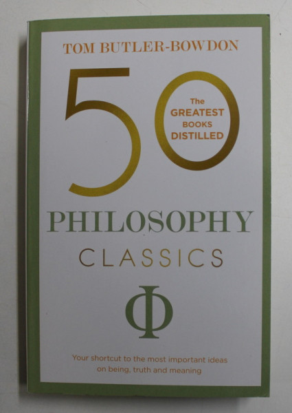 50 PHILOSOPHY CLASSICS by TOM BUTLER - BOWDON , 2019