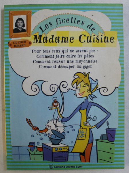 500 CONSEILS , LES FICELLES DE MADAME CUISINE par COCO JOBARD , 1997