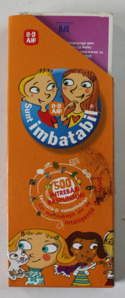 500 DE INTREBARI SI RASPUNSURI , COLECTIA '' SUNT IMBATABIL '' , 8-9 ANI , 2012