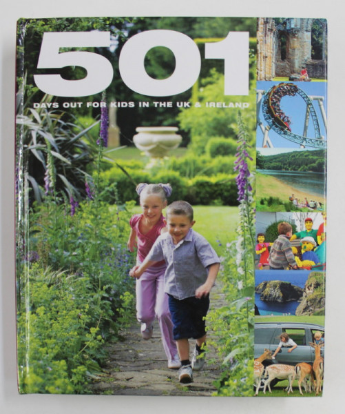 501 DAYS FOR KIDS IN THE UK AND IRELAND edited by EMMA HILL , 2010