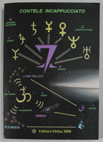 7 de CONTELE INCAPPUCIATO , 2002 , DEDICATIE *