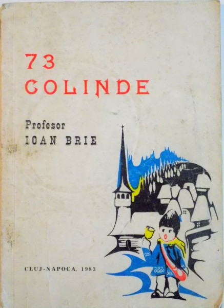 73 COLINDE de IOAN BRIE, 1983