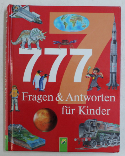 777 FRAGEN & ANTWORTEN FUR KINDER , 2007