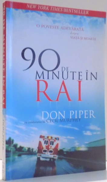 90 DE MINUTE IN RAI de DON PIPER , 2009