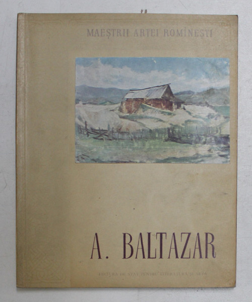 A. BALTAZAR de PETRU COMARNESCU , 1956