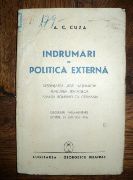 A C CUZA , INDRUMARI IN POLITICA EXTERNA , BUCURESTI 1941
