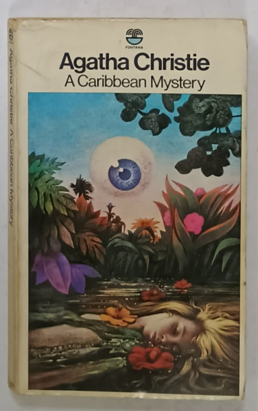 A CARIBBEAN MYSTERY by AGATHA CHRISTIE , ANII '70 , PREZINTA URME DE UZURA