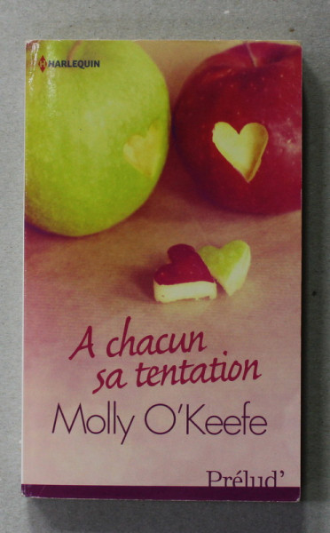 A CHACUN SA TENTATION par MOLLY O 'KEEFE , 2012