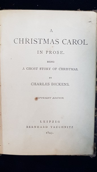 A CHRISTMAS CAROL IN PROSE by CHARLES DICKENS - LEIPZIG, 1843