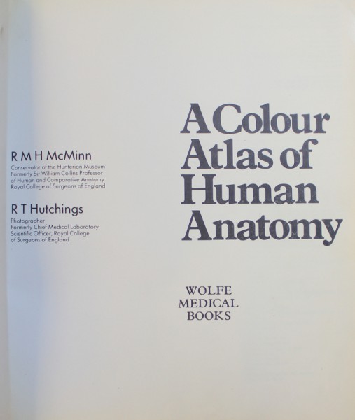 A COLOUR ATLAS OF HUMAN ANATOMY de R.M.H. MCMINN , R.T. HUTCHINGS