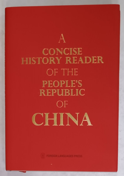 A CONCISE HISTORY READER OF THE PEOPLE 'S REPUBLIC OF CHINA ,  2016