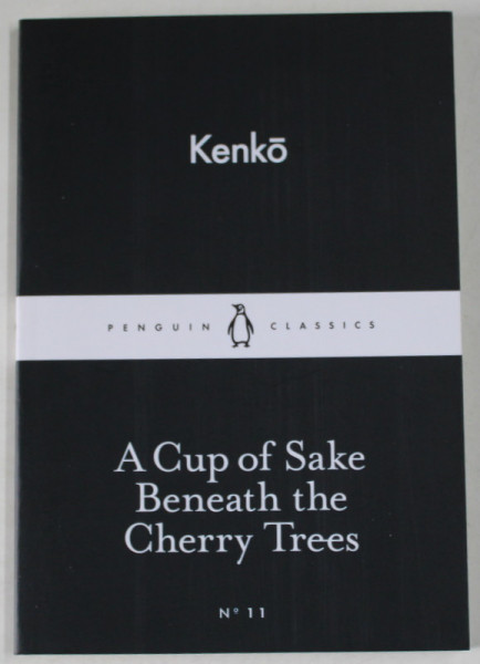 A CUPE OF SAKE BENEATH THE CHERRY TREES by KENKO , 2015