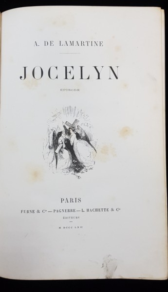 A. DE LAMARTINE, JOCELYN EPISODE - PARIS, 1862