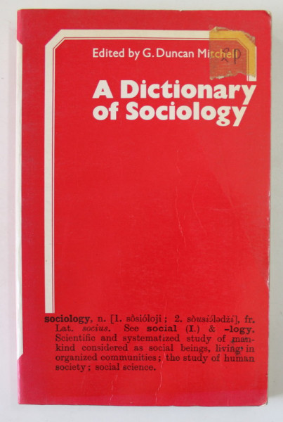 A DICTIONARY OF SOCIOLOGY , edited by G. DUNCAN MITCHELL , 1977
