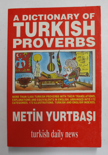A DICTIONARY OF TURKISH PROVERBS by METIN YURTBASI , 1993