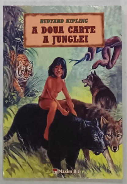 A DOUA CARTE A JUNGLEI de RUDYARD KIPLING , 2006