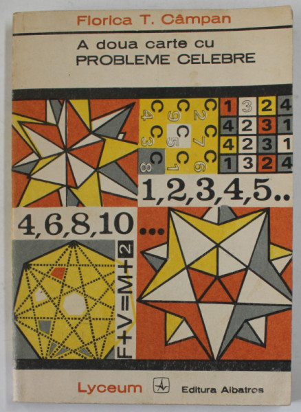 A DOUA CARTE CU PROBLEME CELEBRE de FLORICA T. CAMPAN , 1972