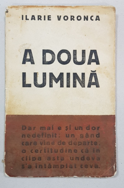A DOUA LUMINA de ILARIE VORONCA, EDITURA UNU, 1930