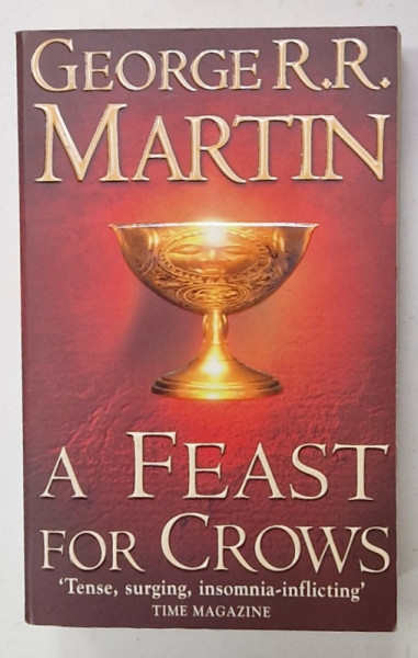 A FEAST FOR CROWS by GEORGE R.R. MARTIN , 2006