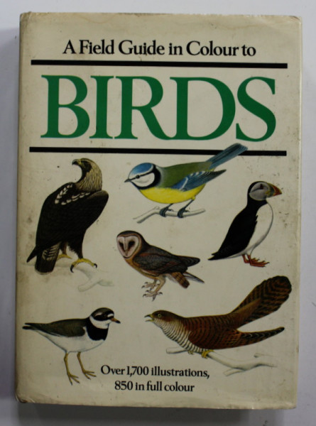 A FIELD GUIDE IN COLOUR TO BIRDS by Dr. WALTER CERNY , illustrated by KAREL DRCHAL , 1975