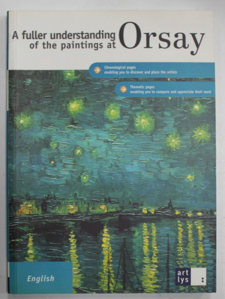 A FULLER UNDERSTANDING OF THE PAINTINGS AT ORSAY par FRANCOIS BAYLE , 2001
