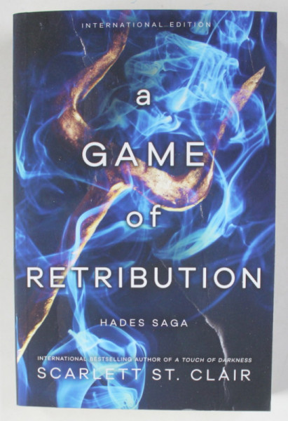 A GAME OF RETRIBUTION by SCARLETT ST. CLAIR , HADES SAGA , 2022
