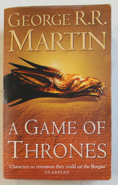 A GAME OF THRONES - BOOK ONE OF A SONG OF ICE AND FIRE by GEORGE R.R. MARTIN , 2003