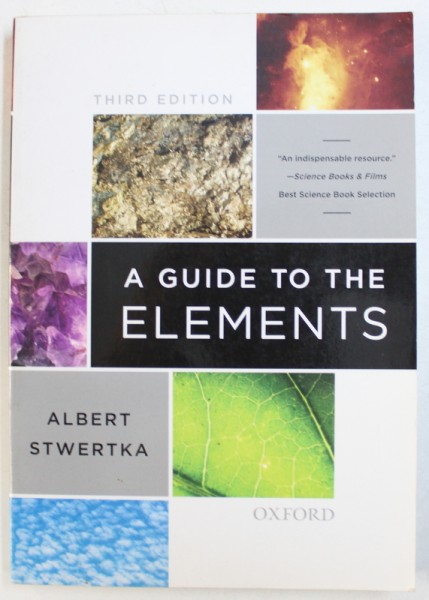 A GUIDE TO THE ELEMENTS by ALBERT STWERTKA , 2012