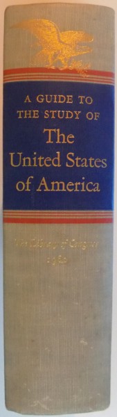 A GUIDE TO THE STUDY OF THE UNITED STATES OF AMERICA de ROY P. BASLER, 1960