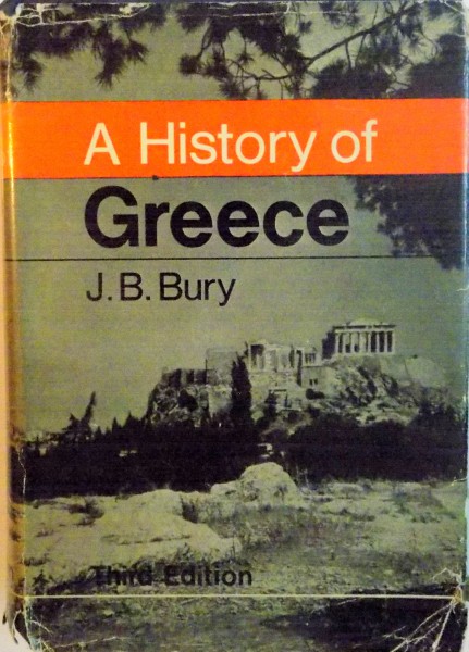 A HISTORY OF GREECE de J.B. BURY, 1970
