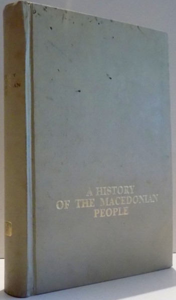 A HISTORY OF THE MACEDONIAN PEOPLE , 1979