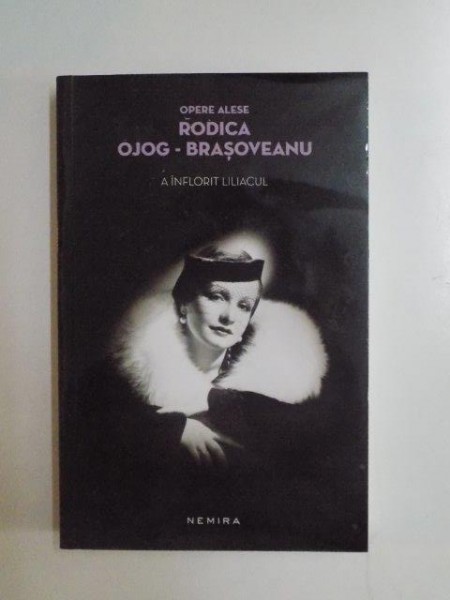 A INFLORIT LILIACUL de RODICA OJOG - BRASOVEANU , 2015