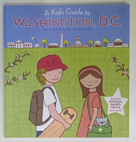 A KID 'S GUIDE TO WASHINGTON , D.C. , 2008