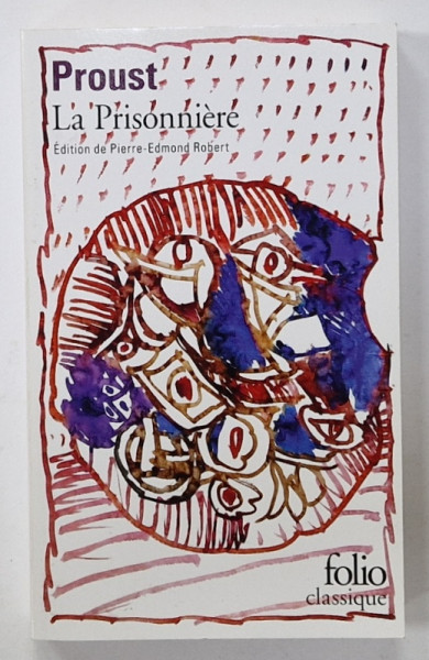 A LA RECHERCHE DU TEMP PERDU , TOME V : LA PRISONNIERE par MARCEL PROUST , 1989