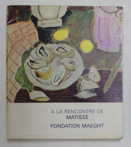 A LA RECONTRE DE MATISSE , 1969