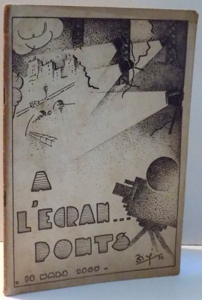 A L`ECRAN... PONTS , 1933
