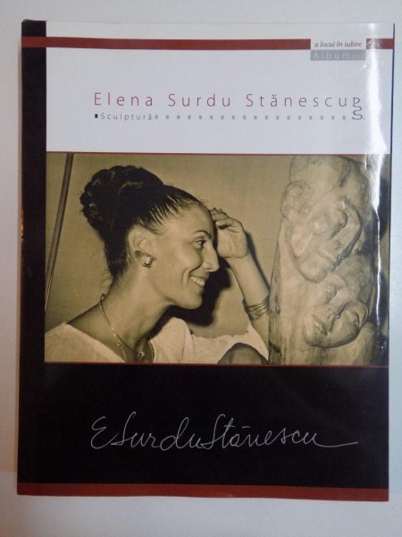 A LOCUI IN IUBIRE , SCULPTURA de ELENA SURDU STANESCU , 2012
