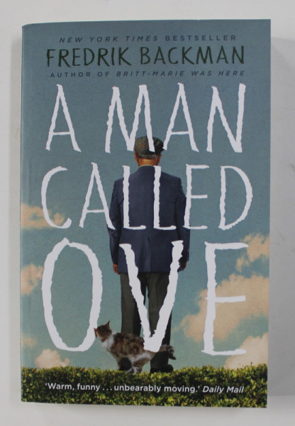 A MAN CALLED OVE by FREDRIK BACKMAN , 2015